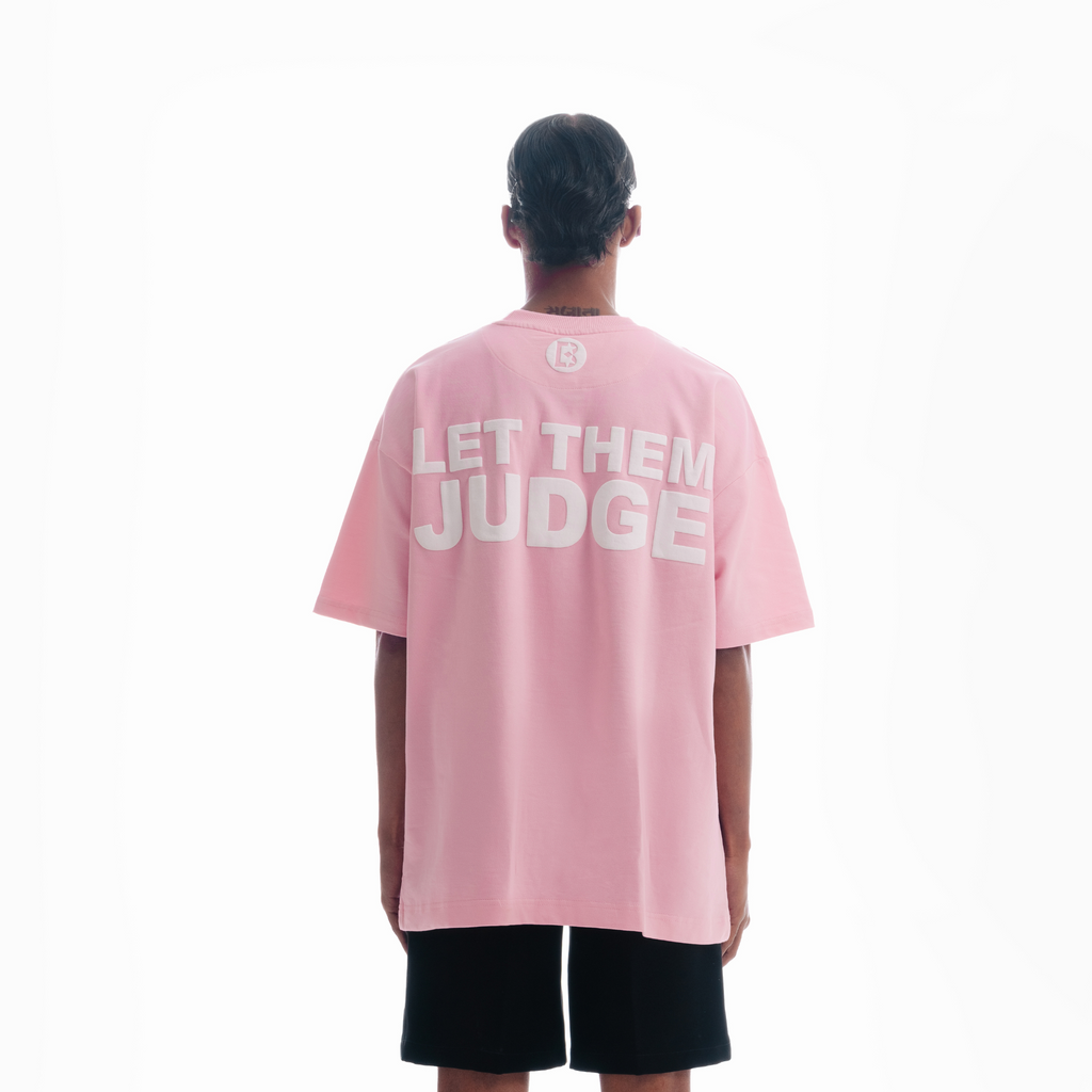 Let Them Judge Printed Baby Pink T-shirt