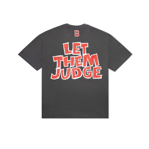 Let Them Judge Scribbled T-shirt