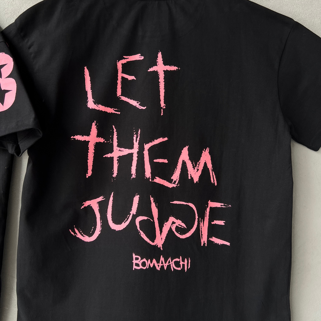 Let Them Judge Black T-shirt