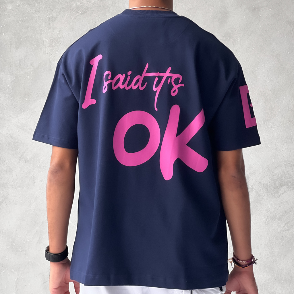 It's Ok T-shirt