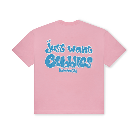 Just Want Cuddles Baby Pink T-shirt