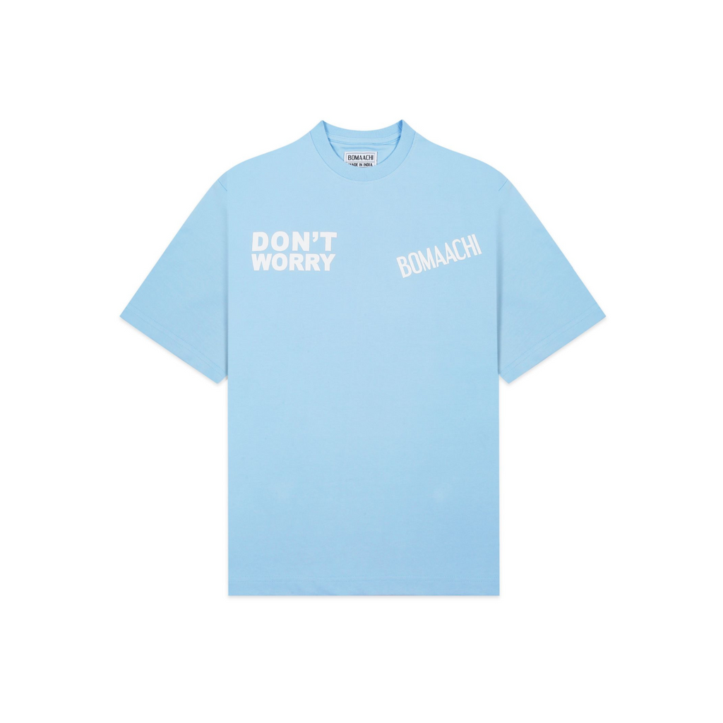 Don't Worry Printed Powder Blue T-shirt