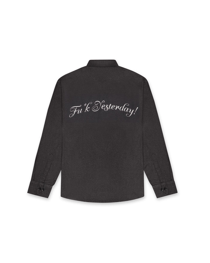 Fxxk Yesterday Shirt