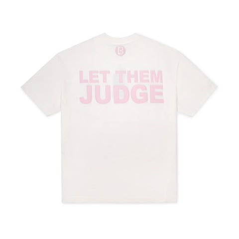 Let Them Judge Printed Off-white T-shirt