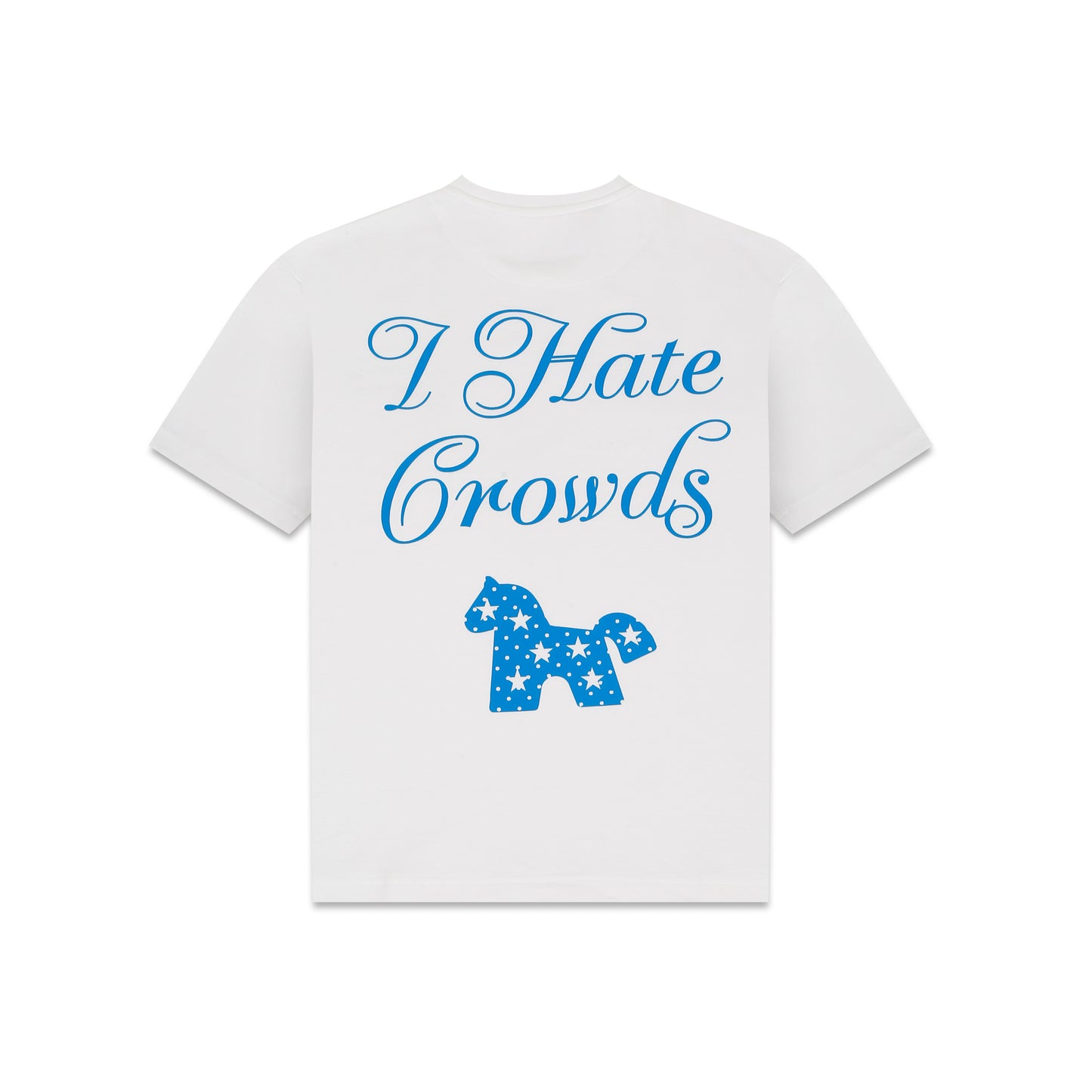 I Hate Crowds white